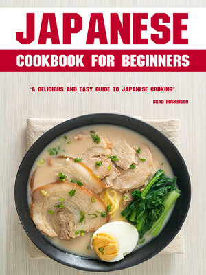 cover image of Japanese Cookbook for Beginners